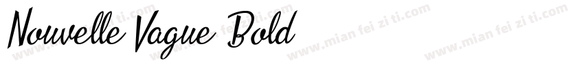 Nouvelle Vague Bold字体转换